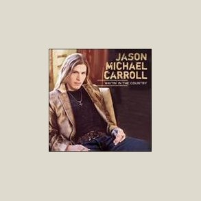 Jason Michael Carroll - Waitin in the Country 