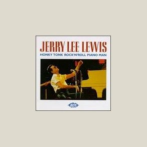 Jerry Lee Lewis - Honky Tonk Rock 'n Roll Piano 