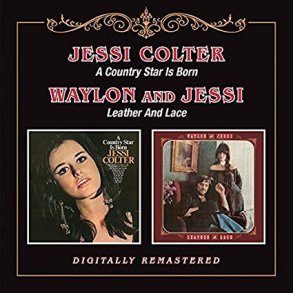 Jessi Colter - A Country Star Is Born / Leather And Lace