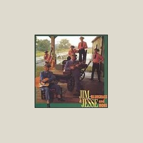 Jim & Jesse - Bluegrass & More [BOX SET] 