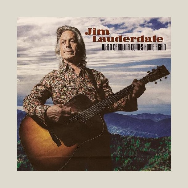 Jim Lauderdale  - When Carolina Comes Home Again