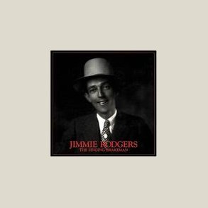 Jimmie Rodgers - The Singing Brakeman [BOX SET] 