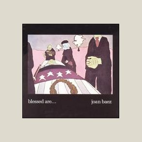 Joan Baez - Blessed Are... [Bonus Tracks]