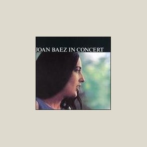 Joan Baez - Joan Baez in Concert [LIVE] 