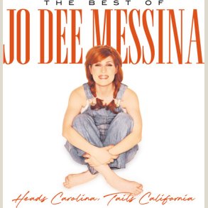 Jo Dee Messina - The Best Of Jo Dee Messina