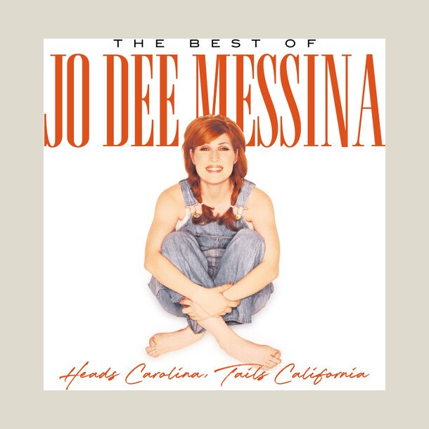 Jo Dee Messina - The Best Of Jo Dee Messina