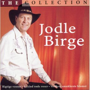 Jodle Birge - The Collection