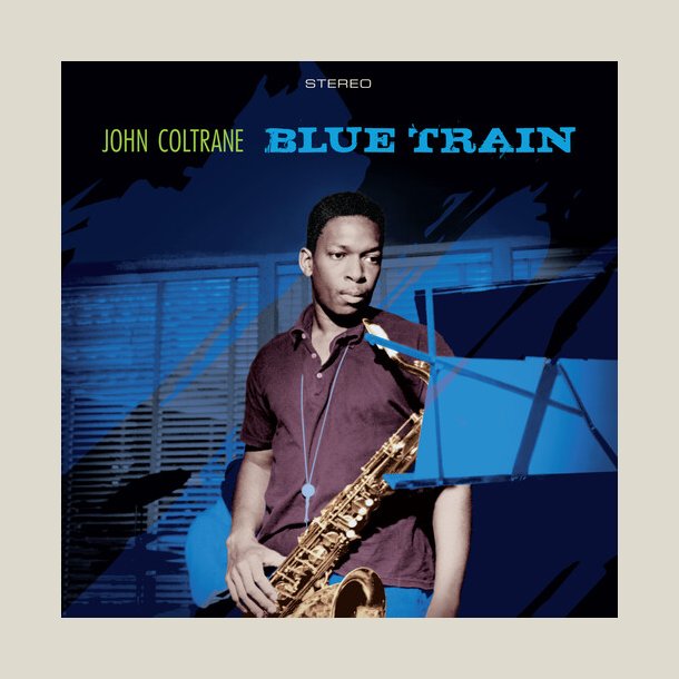 John Coltrane - Blue Train / Lush Life