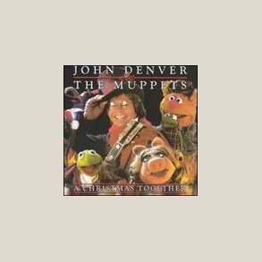 John Denver & the Muppets - Christmas Together 