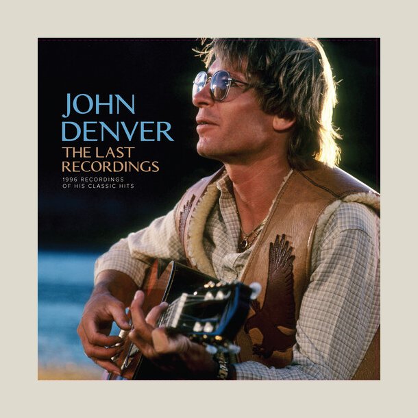 John Denver -  The Last Recordings