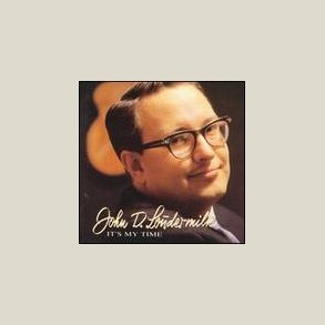 John D. Loudermilk - It's My Time 