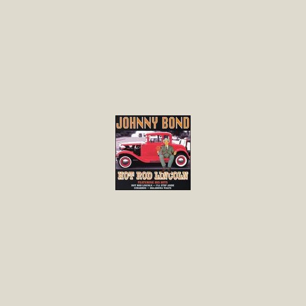 Johnny Bond - Hot Rod Lincoln 