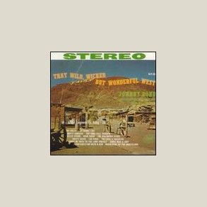 Johnny Bond - That Wild, Wicked, But Wonderful West 