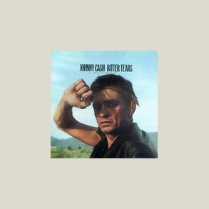 Johnny Cash - Bitter Tears  [VINYL]