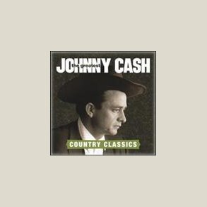 Johnny Cash - Greatest: Country Classics