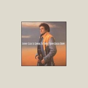Johnny Cash - Is Coming to Town / Boom Chicka Boom 