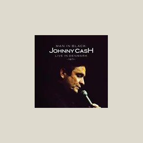 Johnny Cash - Man In Black: Live In Denmark 1971