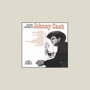 Johnny Cash - Now Here's Johnny Cash [VINYL]