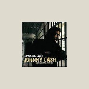 Johnny Cash - Traveling Cash - An Imaginery Journey 