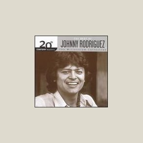 Johnny Rodriguez - 20th Century Masters 