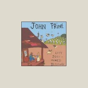 John Prine - Lost Dogs and Mixed Blessings 