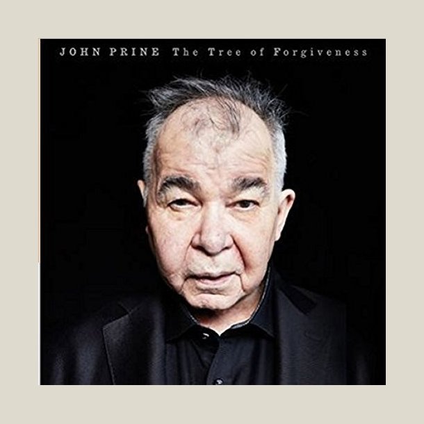 John Prine - Tree Of Forgiveness