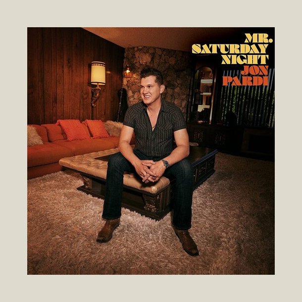 Jon Pardi - Mr. Saturday Night