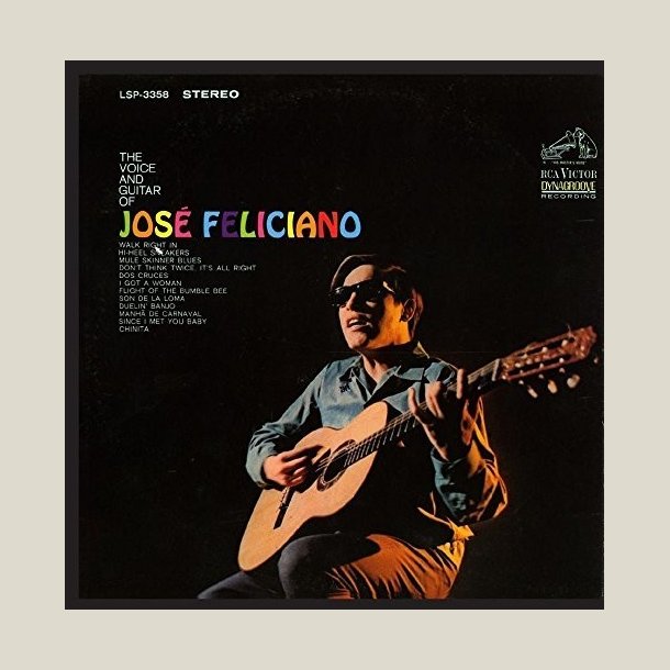  Jose Feliciano - Voice and Guitar of Jose Feliciano
