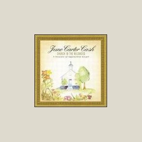 June Carter Cash - Church in the Wildwood 