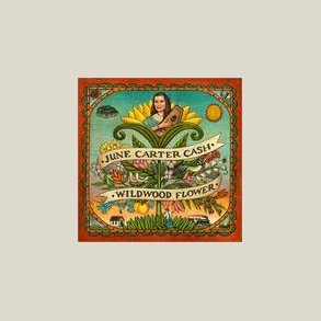June Carter Cash - Wildwood Flower 