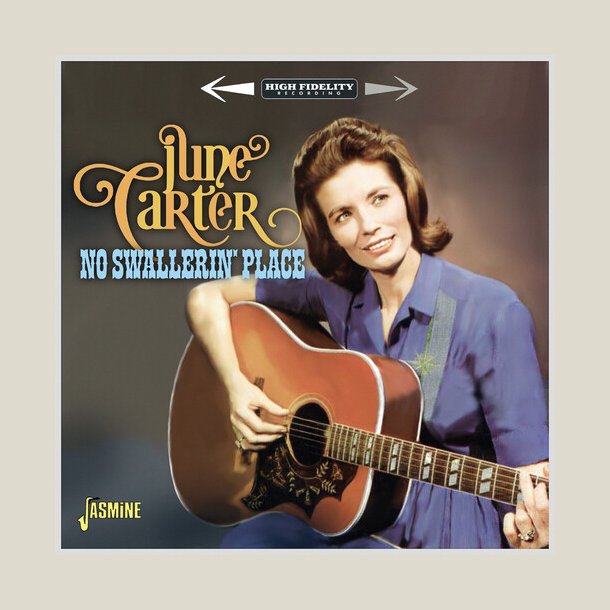 June Carter - No Swallerin' Place