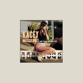 Kacey Musgraves - Same Trailer Different Park