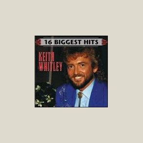 Keith Whitley - 16 Biggest Hits [REMASTERED] 