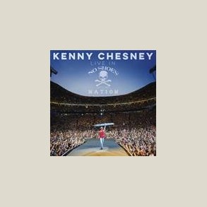 Kenny Chesney - Live In No Shoes Nation [LIVE]