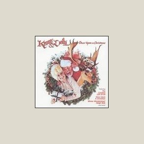 Kenny Rogers & Dolly Parton - Once Upon a Christmas 