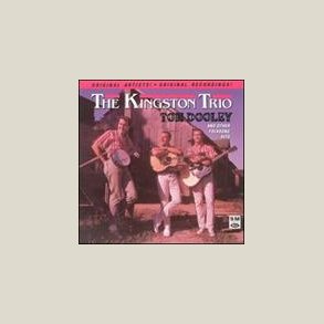 Kingston Trio - Tom Dooley 
