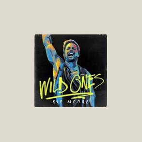 Kip Moore - Wild Ones