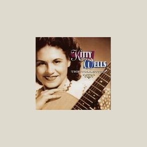 Kitty Wells - The Collection