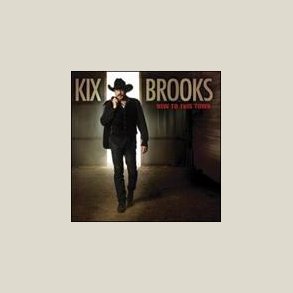 Kix Brooks - New to This Town