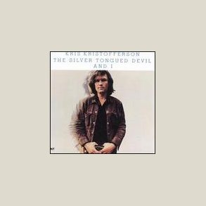 Kris Kristofferson - Silver Tongued Devil & I 