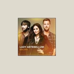 Lady Antebellum - Golden