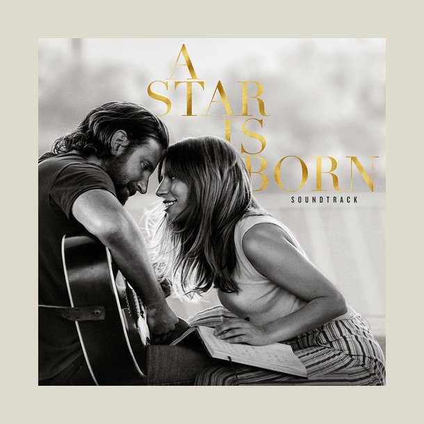  Lady Gaga & Bradley Cooper - A Star Is Born (Original Soundtrack)