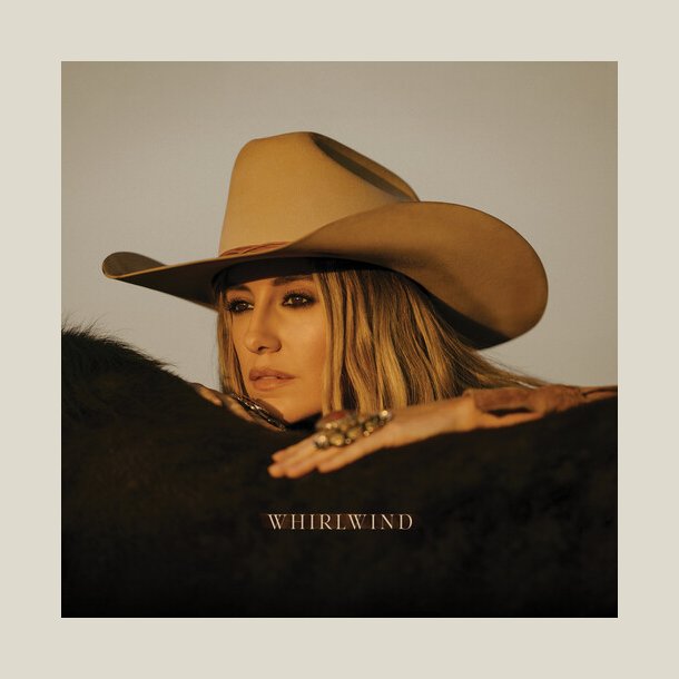Lainey Wilson - Whirlwind