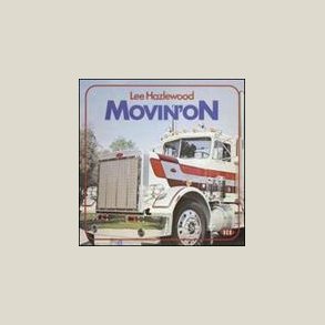Lee Hazlewood - Movin' On 