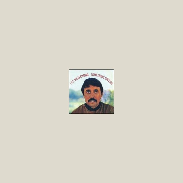 Lee Hazlewood - Something Special 