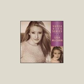Lila McCann - Super Hits 