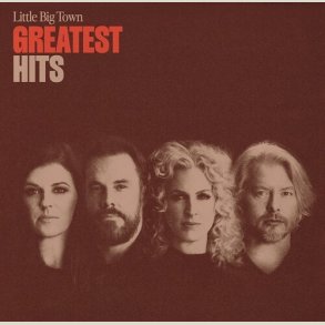  Little Big Town - Greatest Hits