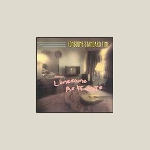 Lonesome Standard Time - Lonesome as It Gets 