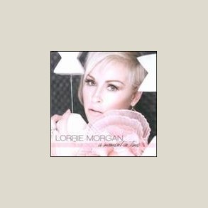 Lorrie Morgan - Moment in Time 