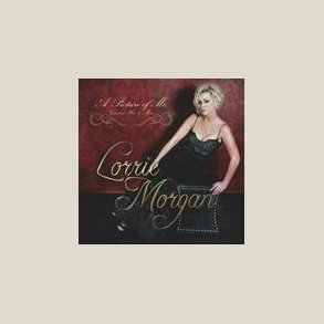 Lorrie Morgan - Picture of Me - Greatest Hits & More